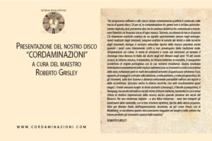 Il maestro Roberto Grisley presenta il disco Cordaminazioni dell'omonimo duo composto da Luca Fabrizio e Marcello De Carolis