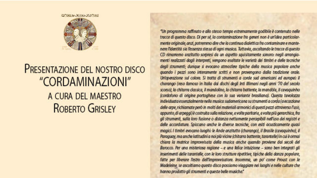 Il maestro Roberto Grisley presenta il disco Cordaminazioni dell'omonimo duo composto da Luca Fabrizio e Marcello De Carolis